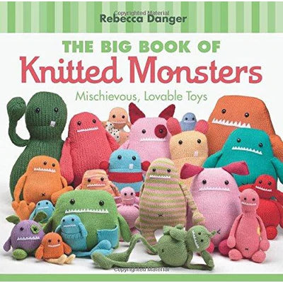The Big Book of Knitted Monsters